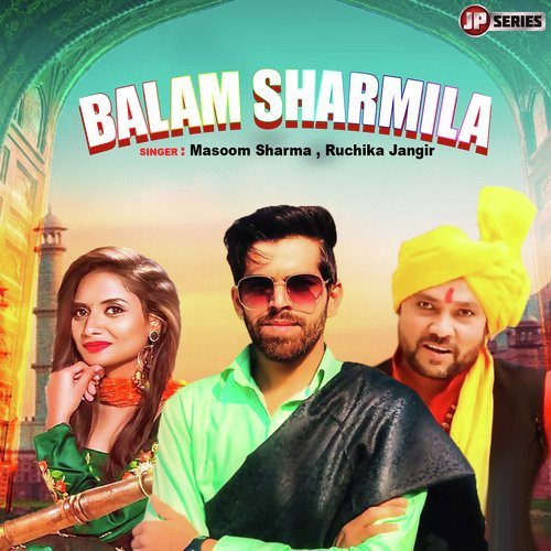 download Masoom Sharma, Ruchika Jangir  Balam Sharmila mp3 Single Tracks song 