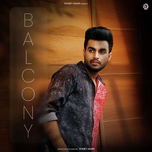 download Romey Maan  Balcony mp3 Single Tracks song 