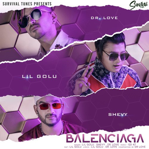 download Lil Golu, Shevy, Dr. Love  Balenciaga mp3 Single Tracks song 