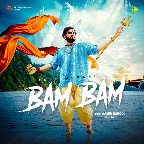 download Ashu Morkhi  Bam Bam mp3 Single Tracks song 