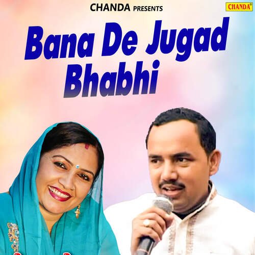 download Rajbala, Nardev  Bana De Jugad Bhabhi mp3 Single Tracks song 