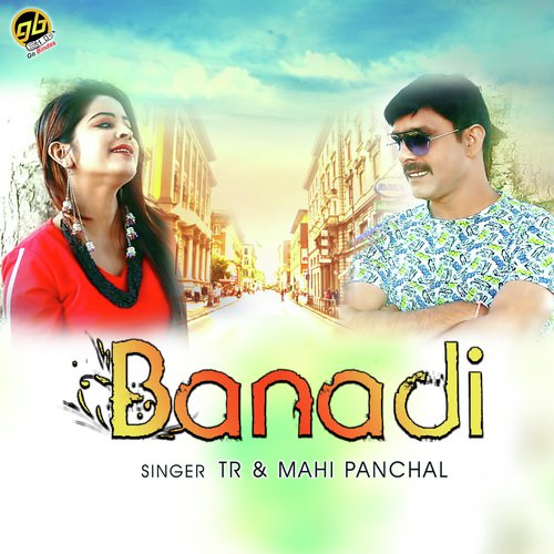 download Tarun Panchal (TR Music), Mahi Panchal  Banadi mp3 Single Tracks song 