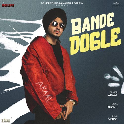 download Akaal, Jugnu, Verse  Bande Dogle mp3 Single Tracks song 