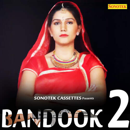 download Narender Bhagana, Poonam Gosawmi  Bandook 2 mp3 Single Tracks song 