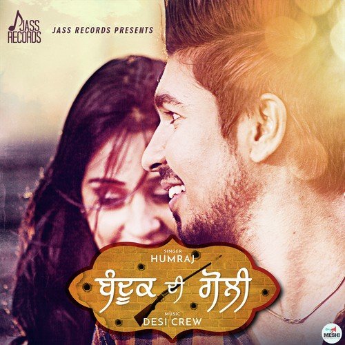 download Humraj  Bandook Di Goli mp3 Single Tracks song 