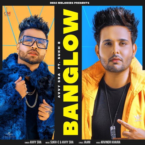 download Avvy Sra, Sukh-E  Banglow mp3 Single Tracks song 