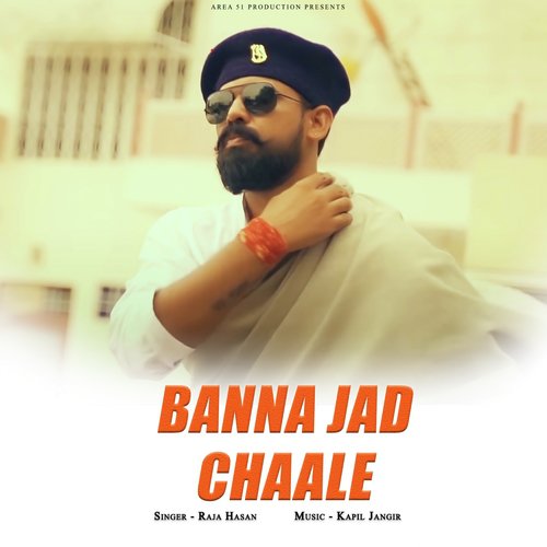 download Raja Hasan  Banna Jad Chaale mp3 Single Tracks song 