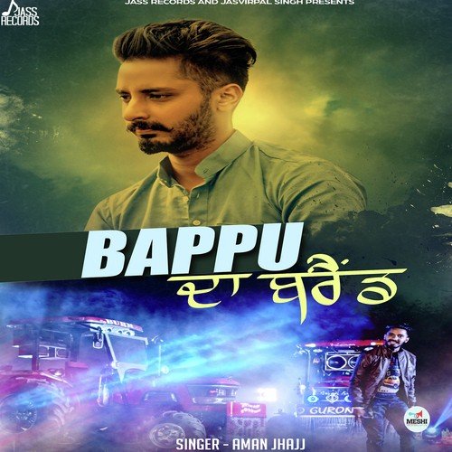 download Aman Jhajj  Bappu Da Brand mp3 Single Tracks song 