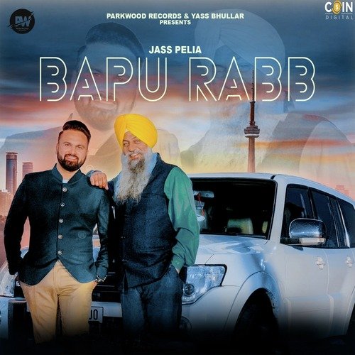 download Jass Pelia  Bapu Rabb mp3 Single Tracks song 