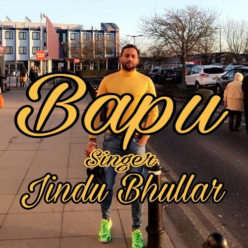 download Jindu Bhullar  Bapu mp3 Single Tracks song 