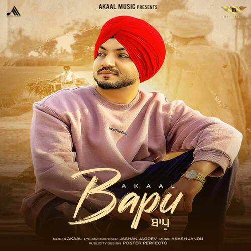 download Akaal  Bapu mp3 Single Tracks song 