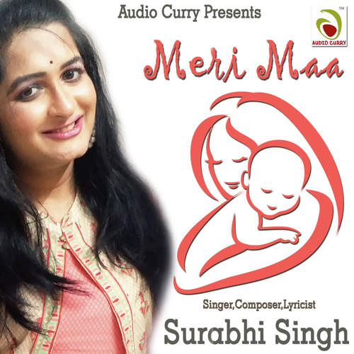 download Surabhi Singh  Bas Ek Jhalak Dikhla Ja Meri Maa mp3 Single Tracks song 