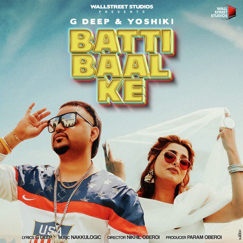 download G-Deep, Yoshiki  Batti Baal Ke mp3 Single Tracks song 