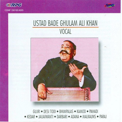 download Ustad Bade Ghulam Ali  Be Gun Gaaye Bhimpalas mp3 Single Tracks song 