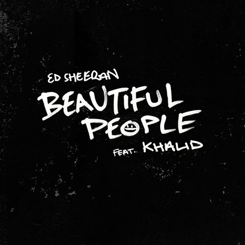 download Ed Sheeran, Khalid  Beautiful People mp3 Single Tracks song 