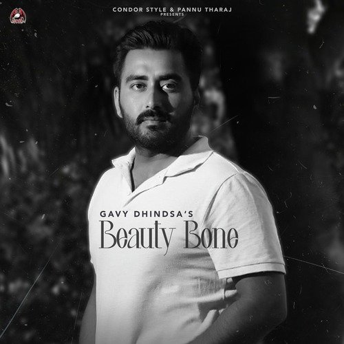 download Gavy Dhindsa  Beauty Bone mp3 Single Tracks song 