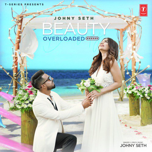 download Johny Seth  Beauty Overloaded mp3 Single Tracks song 