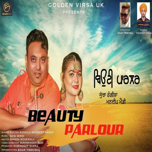 download Sucha Rangila, Mandeep Mandy  Beauty Parlour mp3 Single Tracks song 