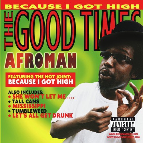 download Afroman  Because I Got High mp3 Single Tracks song 