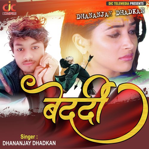 download Dhananjay Dhadkan  Bedardi mp3 Single Tracks song 