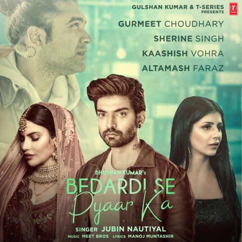 download Jubin Nautiyal, Meet Bros  Bedardi Se Pyaar Ka mp3 Single Tracks song 