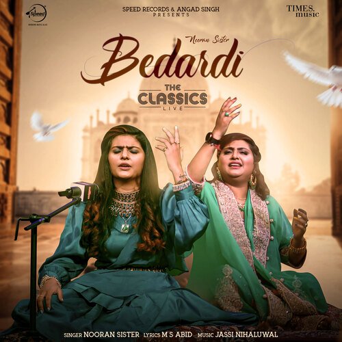 download Nooran Sisters  Bedardi mp3 Single Tracks song 