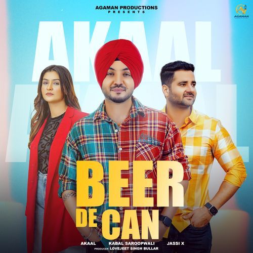 download Akaal, Kabal Saroopwali, Love Jeet Singh Bhullar  Beer De Can mp3 Single Tracks song 