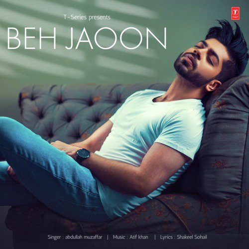 download Abdullah Muzaffar, Atif Khan  Beh Jaoon mp3 Single Tracks song 