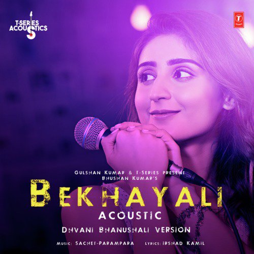 download Dhvani Bhanushali, Sachet-Parampara  Bekhayali Acoustic Dhvani Bhanushali Version mp3 Single Tracks song 