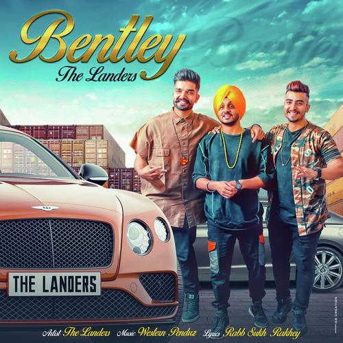 download The Landers  Bentley mp3 Single Tracks song 