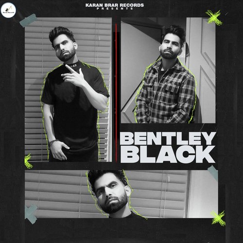 download Karan Brar, Raja Game Changerz, Rangrez Sidhu  Bentley Black mp3 Single Tracks song 