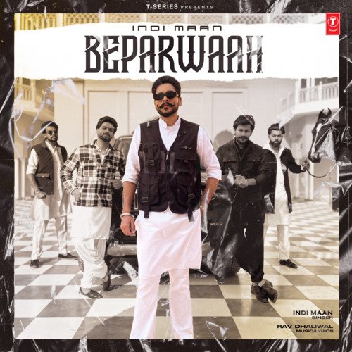 download Indi Maan, Rav Dhaliwal  Beparwaah mp3 Single Tracks song 