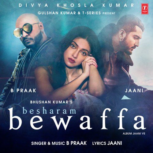 download B Praak  Besharam Bewaffa (From "Jaani Ve") mp3 Single Tracks song 