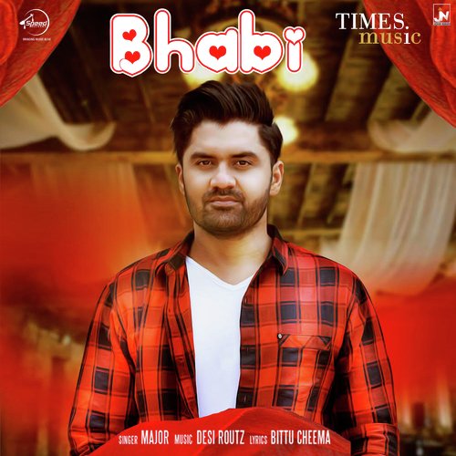 download Major  Bhabhi mp3 Single Tracks song 