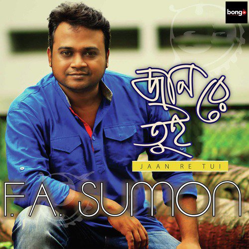 download F. A. Sumon  Bhalobasha Tui mp3 Single Tracks song 