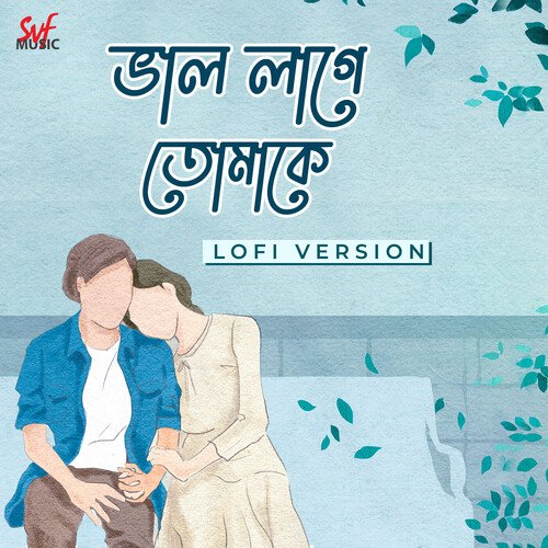 download Arijit Singh, Anwesshaa Dattagupta  Bhalolaage Tomake Lofi mp3 Single Tracks song 