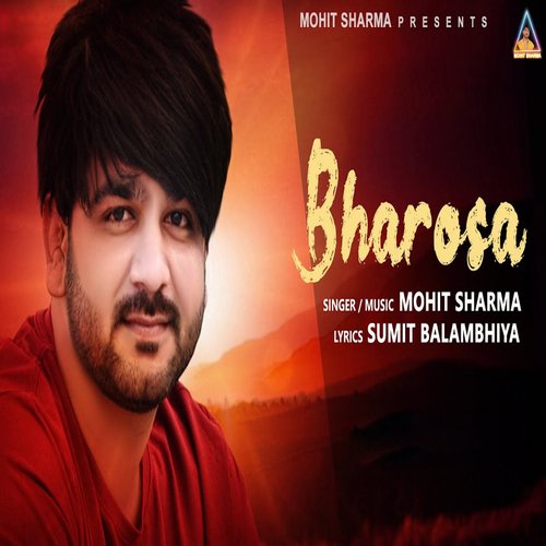 download Mohit Sharma  Bharosa mp3 Single Tracks song 