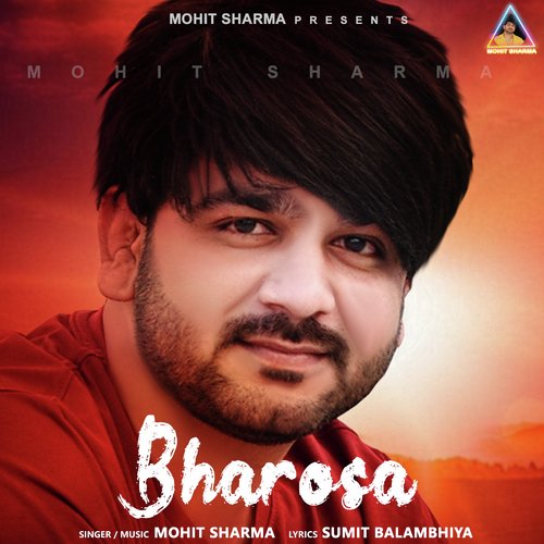 download Mohit Sharma  Bharosa mp3 Single Tracks song 