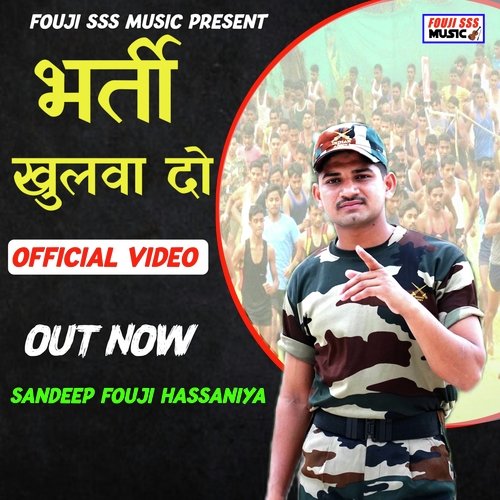 download Sandeep Fouji Hassaniya  Bharti Khulwa Do mp3 Single Tracks song 