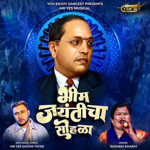 download Mr Yes Sachin Tayde, Kadubai Kharat  Bhim Jayanticha Sohala mp3 Single Tracks song 