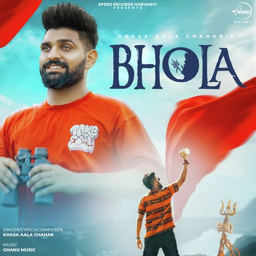 download Khasa Aala Chahar  Bhola mp3 Single Tracks song 