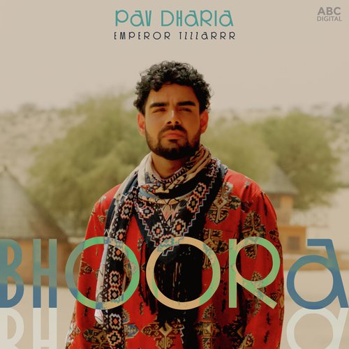 download Pav Dharia & Emperor TZZZARRR  Bhoora Bhoora mp3 Single Tracks song 