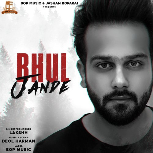 download Lakshh  Bhul Jande mp3 Single Tracks song 