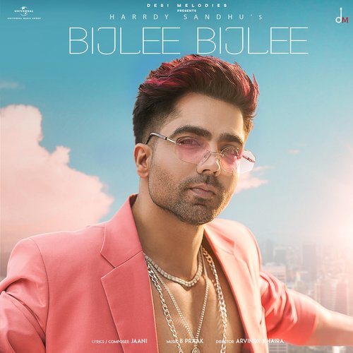 download Harrdy Sandhu  Bijlee Bijlee mp3 Single Tracks song 