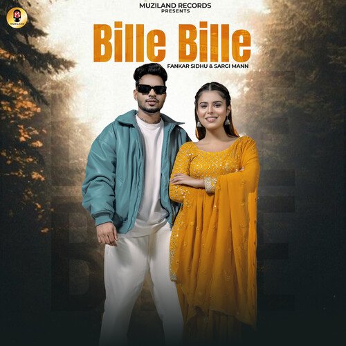 download Fankar Sidhu, Sargi Maan, Sandhu Kuldeep  Bille Bille mp3 Single Tracks song 