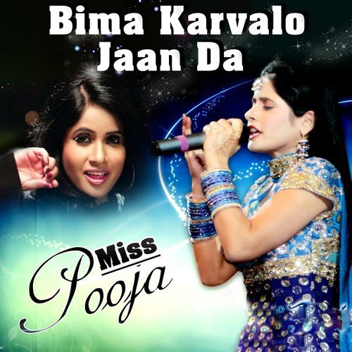 download Miss Pooja  Bima Karvalo Jaan Da mp3 Single Tracks song 