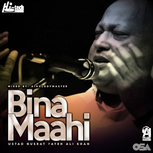 download Nusrat Fateh Ali Khan, A1Melodymaster  Bina Maahi mp3 Single Tracks song 