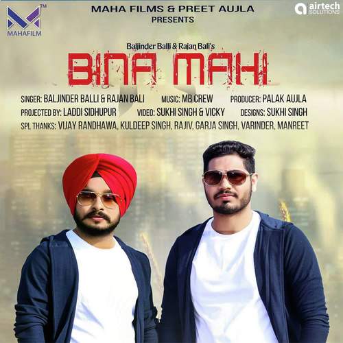 download Baljinder Balli, Rajan Bali  Bina Mahi mp3 Single Tracks song 