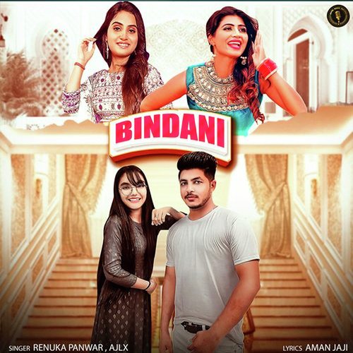 download Renuka Panwar, AJLX  Bindani mp3 Single Tracks song 