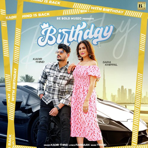 download Kadir Thind  Birthday mp3 Single Tracks song 